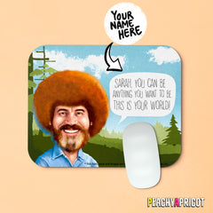 Bob Ross Happy Custom Mouse Pad