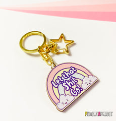 Let That Shit Go Rainbow Keychain