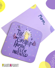 The Greatest Human Ever Invented Coaster