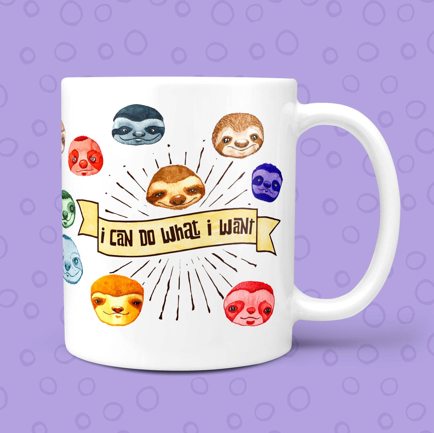 sloth mug I Can Do What I Want