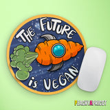 The Future is Vegan Mouse Pad