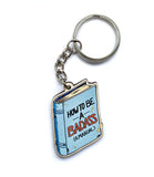 How To Be A Badass Book Keychain